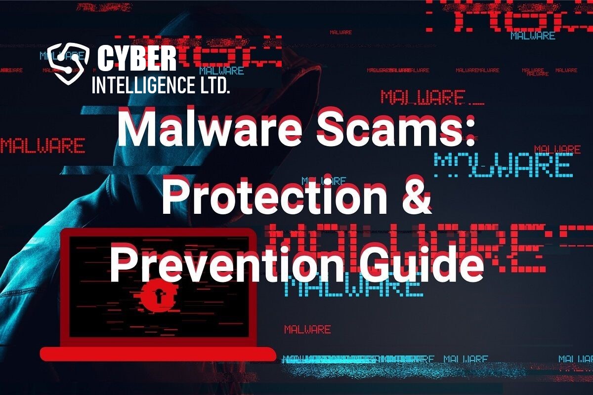 Malware Scams: Protection & Prevention Guide