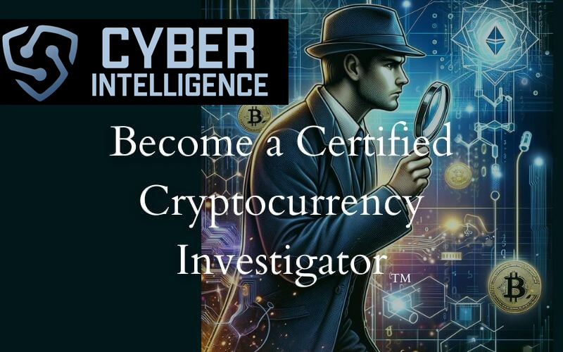 Certified Cryptocurrency Investigator™