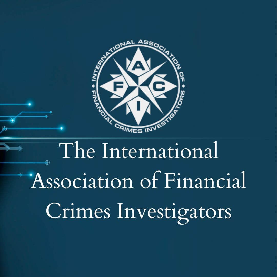 Cyber Intelligence Reviews: The International Association of Financial Crimes Investigators (IAFCI) Membership